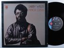 LARRY WILLIS Inner Crisis GROOVE MERCHANT LP VG+ **