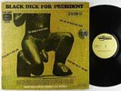 Black Dick - Black Dick For President 3xLP - Plain Talkin'