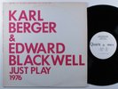 KARL BERGER & EDWARD BLACKWELL Just Play 1976 QUARK LP VG+ **