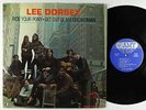 Lee Dorsey - Ride Your Pony-Get Out Of My Life, Woman LP - Amy Mono