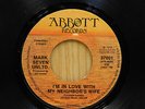 Mark Seven Unltd soul 45 I'm In Love With My Neighbor's Wife bw Touch of Goodbye