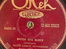Okeh 8455 Blind Lemon Jefferson MATCH BOX BLUES  Blues 1927 78 rpm  VV- to V+