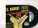 SUPER RARE EP :KOKO : CLAUDE FRANCOIS original le nabout twist