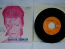 DAVID BOWIE  Drive in Saturday  7