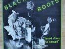 RARE LP 33T BLACK ROOTS 