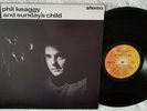 PHIL KEAGGY AND SUNDAY'S CHILD lp 1988 Myrrh 701 6876063 VG++ Excellent