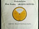 ELVIS -   WERBEPLATTE   PROMO   - Blue Hawaii, Blaues Hawaii - LOHNPRESSUNG '61