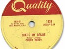 Rare 1958 CHUCK BERRY Rock’n Roll 78 RPM Record. That’s My Desire/ Anthony Boy