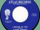 FI-TONES QUINTETTE I Belong to You / Silly & Sappy 45rpm Atlas 1956 1st press