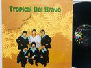 Tropical Del Bravo Suavemente / El Espejo Del Chinito LP Latin Cumbia