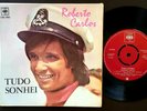 ROBERTO CARLOS 1968 EP MADE IN SOUTH AFRICA 45 PS 7 *TUDO SONHEI* CBS.5983