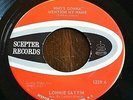 Lonnie Sattin - Who's Gonna Mention My Name/I Believe 45 Scepter northern soul