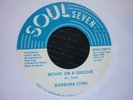barbara lynn movin on a groove /nice n easy soul 7s uk  re northern soul 45