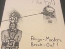 The Fall, Bingo Masters Break Out 7”ps Ex Condition Post Punk Buzzcocks