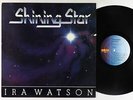 Ira Watson - Shining Star LP - Sozo - Modern Soul Gospel VG+ MP3