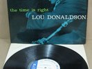 Lou DONALDSON - The Time is Right / BLP 4025, '60 / MONO ORIG. / VG+/VG+