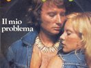 SYLVIE & JOHNNY / 45 TOURS / IL MIO PROBLEMA + VOGLIO TUTTO DI TE / ITALIE 1975