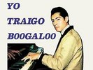 ALFREDO LINARES Y SU S-Yo Traigo Boogaloo (UK IMPORT) VINYL NEW