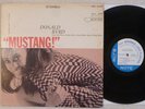 Donald Byrd - Mustang (1968) LP (VG+) SUPER Rare Blue Note Liberty 1st Press