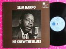 Slim Harpo,LP,He Knew The Blues UK-70 1stP Blue Horizon 7-63854 Stereo A1/B1 EX