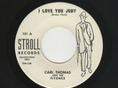 '60 R&B/DooWop CARL THOMAS/FITONES I Love You Judy/Sweet Lovin' Maryan M- HEAR