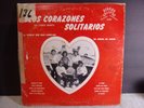 Los Corazones Solitarios 1975 Used Record. Sus Primeras grabaciones