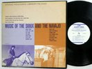 MUSIC of the SIOUX and NAVAJO LP folkways VG+ vinyl w/Booklet  #6504