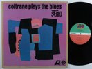 JOHN COLTRANE Plays The Blues ATLANTIC LP VG+ ^