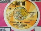 Garage Psych Destroyer 45 Yesterday's Children To Be or Not to Be HEAR