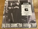 STYLE COUNCIL - SEALED CANADIAN 12” VINYL - OUR FAVOURITE SHOP - THE JAM WELLER