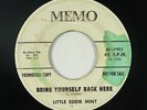 R&B Soul Popcorn 45 - Little Eddie Mint - Bring Yourself Back Here - Memo - mp3