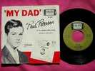 PAUL PETERSEN - My Dad - 45 rpm with Picture Sleeve - Colpix 663