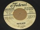 R&B DOO WOP 45 - THE PLATTERS - VOO-VEE-AH-BEE / SHAKE IT UP MAMBO - FEDERAL DJ