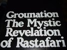 COUNT OSSIE&THE MYSTIC REVELATION OF RASTAFARI : GROUNATION 3LP SET MRR JAMAICA