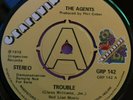 Northern Soul 45-The Agents-Trouble-UK Grapevine DEMO
