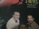 LOS TRES REYES LOS FABULOSOS