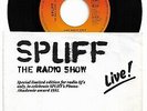 SPLIFF - The Radio Show Live - 7