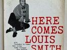 Louis Smith Here Comes Louis Smith BLP 1584 1st Pressing DG RVG EAR VG