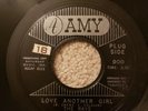 THE RAYS - Love Another Girl - Orig Amy 900 Promo - RARE Northern Soul - VG+/EX