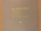THE BLUE NILE - TINSELTOWN IN THE RAIN. 12