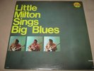 LITTLE MILTON Sings Big Blues MINTY SEALED New Vinyl LP 1987 CH9265 Chess 1966 r
