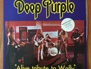 Deep Purple: Alive Tribute To Wally, Limited Edition Numbered Copy, double LP