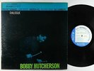 Bobby Hutcherson - Dialogue LP - Blue Note - BST 84198 RVG Ear NY USA