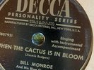 BILL MONROE BLUEGRASS BOYS 4 Decca  BLUE GRASS classics  78 rpm all E to E+