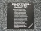 FRANK WILSON - DO I LOVE YOU -1979 EX+ UK 1ST PRESS DEMO- TMG 1170 DEMO SLEEVE