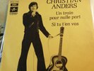 Christian Anders UN TRAIN POUR NULLE PART ( ES Fährt.... ) sehr rar