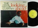 Cecil Taylor Quartet - Looking Ahead  LP - Contemporary - OJC-452 VG++