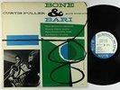 Curtis Fuller - Bone & Bari LP - Blue Note - BLP 1572 Mono VG+