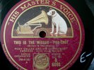 RUDY VALLEE This Is The Missus (Hot )/ Life is Just A Bowl Of Cherries  (E-)