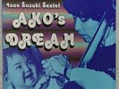 ISAO SUZUKI SEXTET Ako's Dream Three Blind Mice TBM-2576 Japan LP NM vinyl